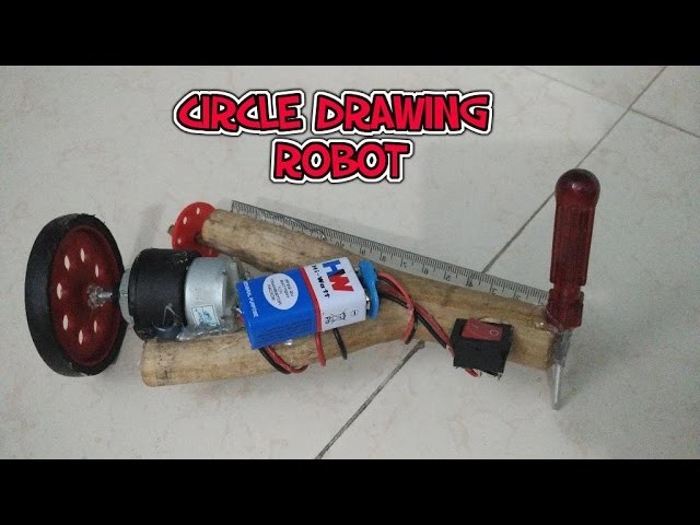 How to make a circle drawing robot