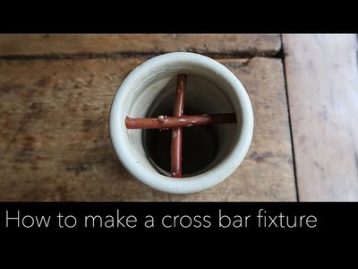 How to make a ikebana cross bar fixture