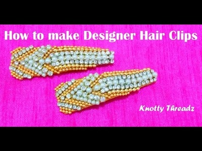 How to  make a Silk Thread Designer Hair Clip at Home | Tutorial - Design 2 !!