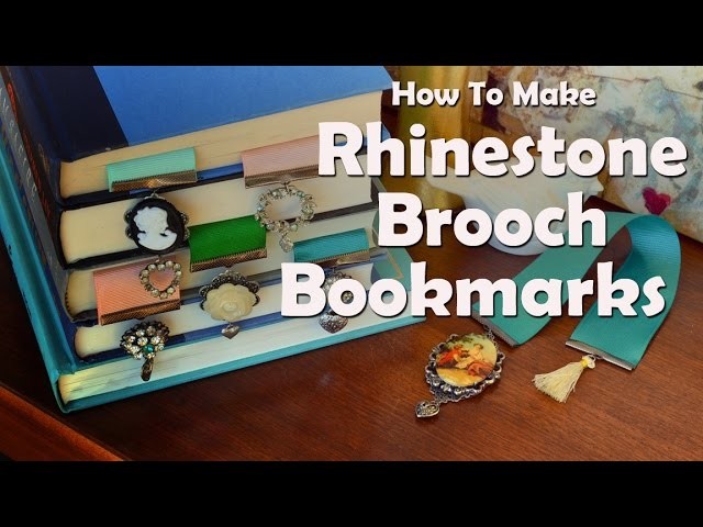 How To Make Rhinestone Brooch Bookmarks