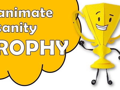 How To Make Trophy of Inanimate Insanity Using Paper