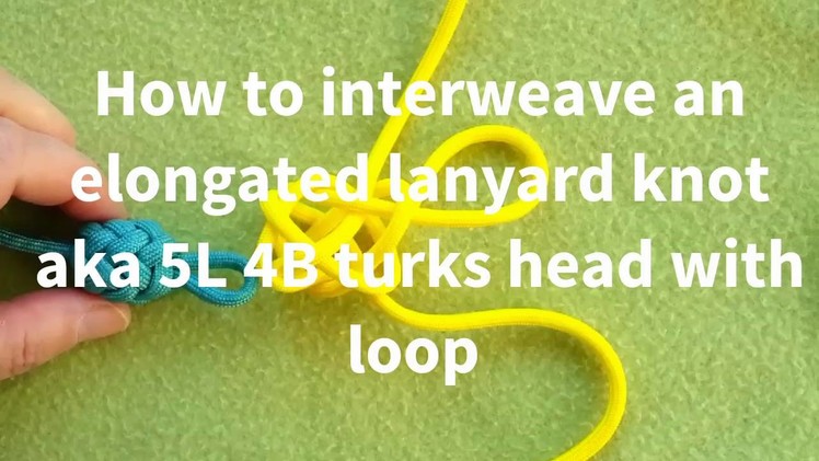 How to tie a Pineapple type 1 knot from an Elongated Lanyard knot