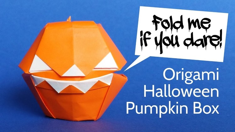 Scary Origami Pumpkin Box - DIY Halloween Decoration