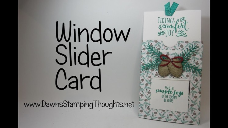 Christmas Pines Window Slider card featuring Stampin'Up!