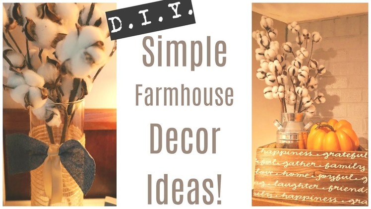 D.I.Y. Farmhouse Decor | Simple Farmhouse Touches