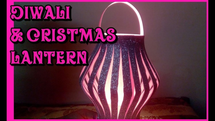 Diy craft: how to make diwali and christmas lantern || diwali decorations || kandil || easy method