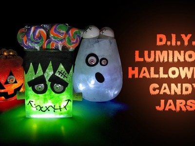 DIY Halloween Luminous Candy Jars - Halloween Party Decorations and Crafts