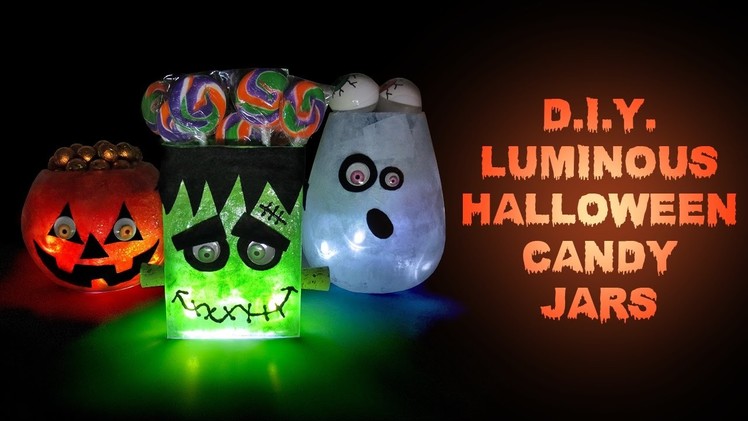 DIY Halloween Luminous Candy Jars - Halloween Party Decorations and Crafts