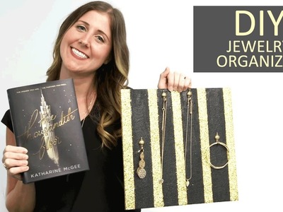DIY: Jewelry Organizer Inspired by The Thousandth Floor