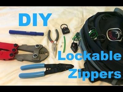 DIY Lockable Zippers for a Travel Backpack - Secure Your Bag!