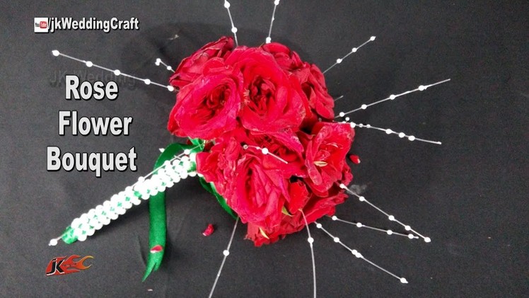 DIY  Rose  Flower Bouquet | How to make Wedding Bouquet  | JK Wedding Craft 114