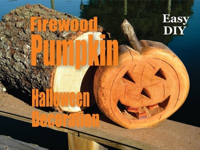 Easy DIY Firewood Halloween Pumpkin decorations