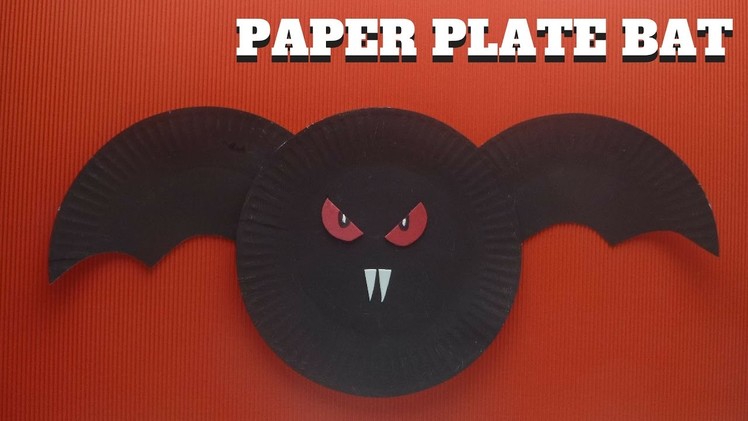 Halloween Craft - Paper Plate Bat - Paper Plate Crafts
