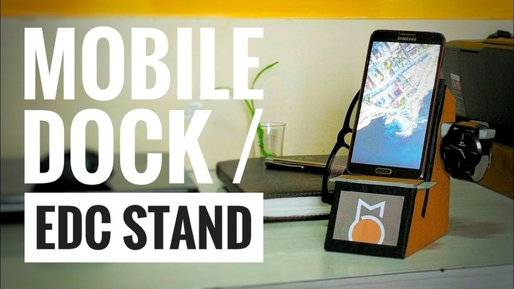 How to make Simple DIY Cardboard Mobile phone dock. EDC Stand - with modular fit