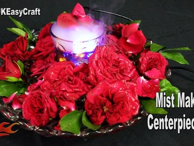 Mist Maker Centerpiece | How to DIY | JK Easy Craft 203