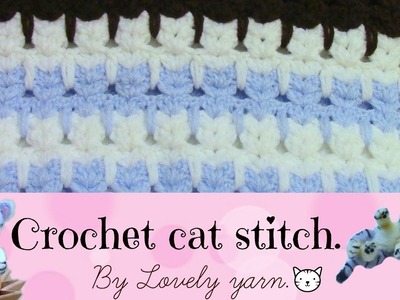 Crochet cat stitch