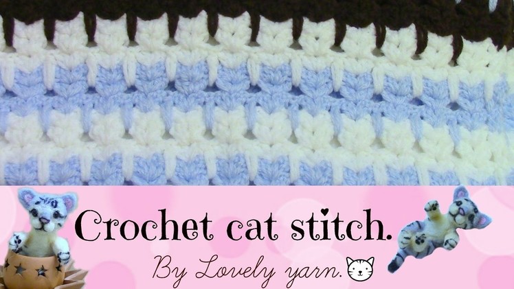 Crochet cat stitch