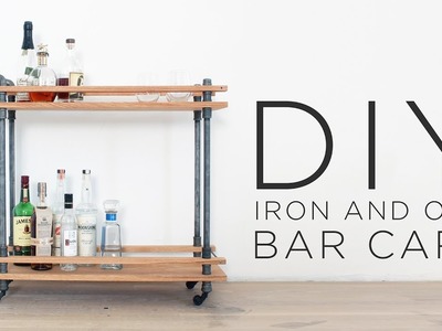 DIY Bar Cart | How to make a drink cart with iron pipes