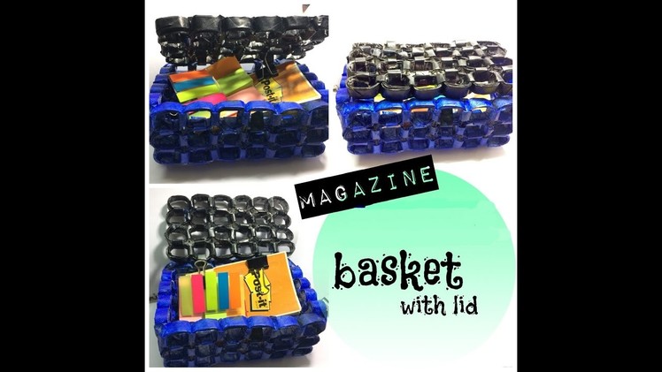 DIY Magazine basket with lid