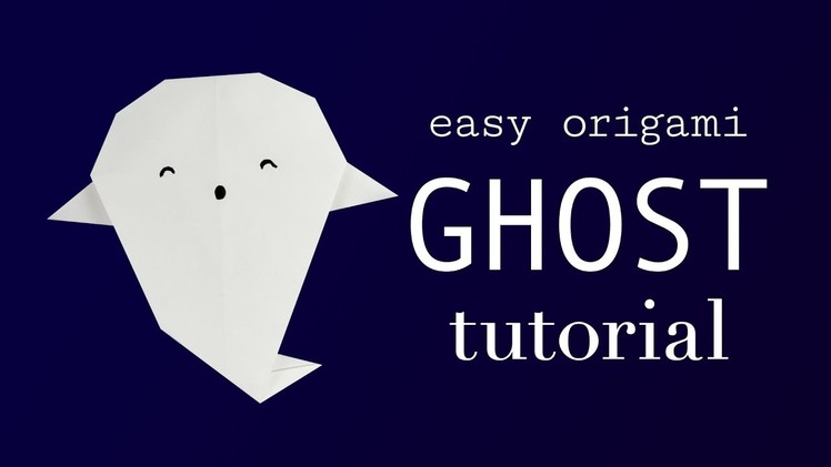 Easy Origami Ghost Tutorial V2 