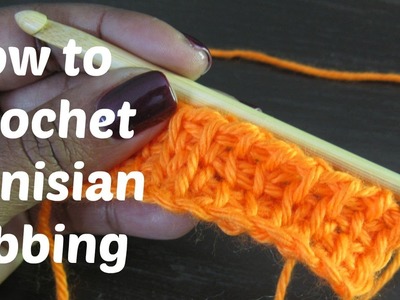 How to Crochet Tunisian Ribbing