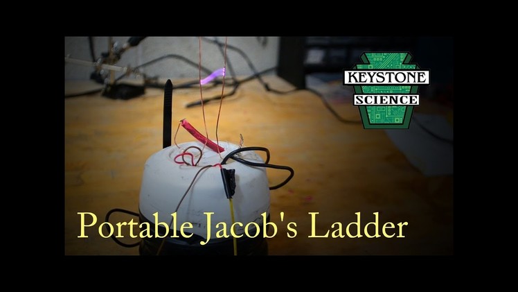 How to make a Portable Jacob's Ladder