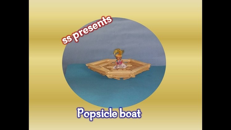 How To Make a Toy  Boat using  Popsicle Sticks.Ice stick boat