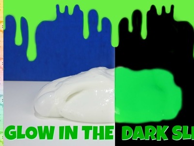 How to Make Glow in the Dark Slime with Liquid Starch. DIY