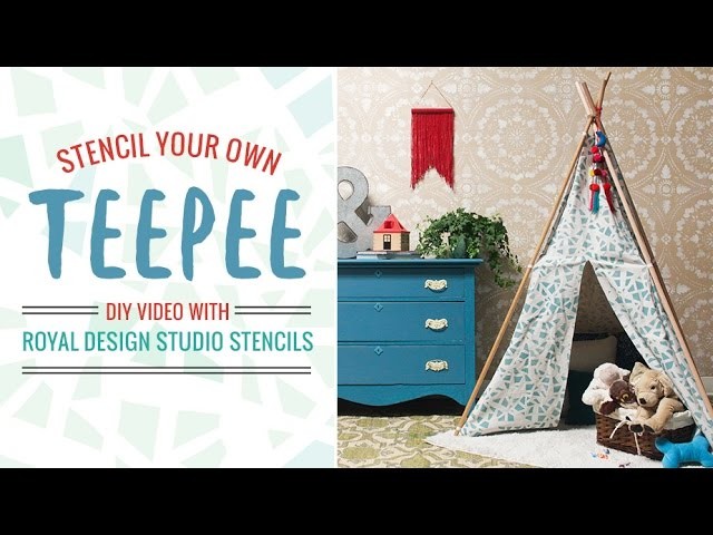 How to Stencil a Teepee Tent Tutorial - DIY Kids Crafts Idea