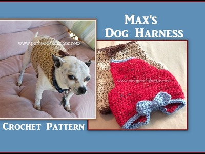 Max's Dog Harness Crochet Pattern