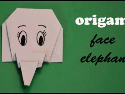 Origami-easy elephant face | Animals | How to fold an easy origami elephant face (origami for KIDS)