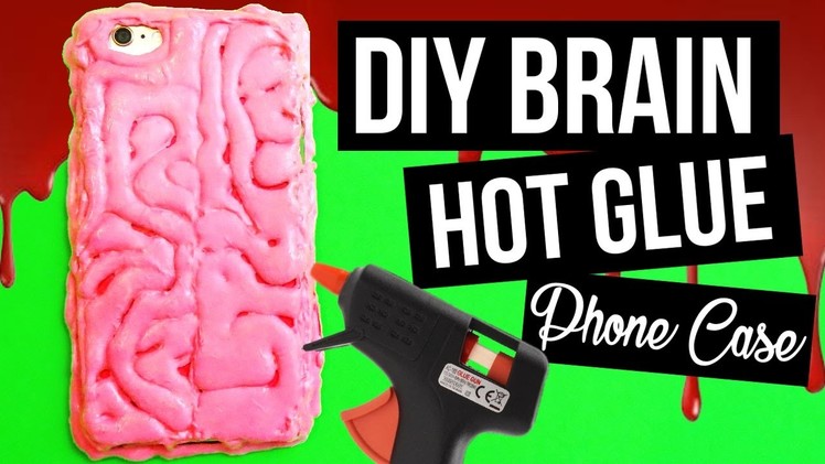 DIY Brain Phone Case Made of Hot Glue ❤ Creepy Halloween Crafts