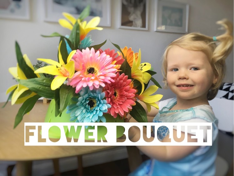 DIY FLOWER BOUQUET | Kids Florist Activity - Mummy Maker