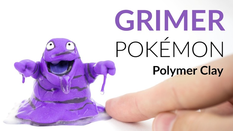 Grimer Pokemon – Polymer Clay Tutorial