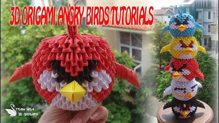 HOW TO MAKE 3D ORIGAMI ANGRY BIRDS FOR BEGINNER | DIY PAPER ANGRY BIRDS TUTORIALS