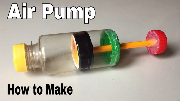 How to Make Air Pump Using Plastic Bottle - Easy Way - Tutorial