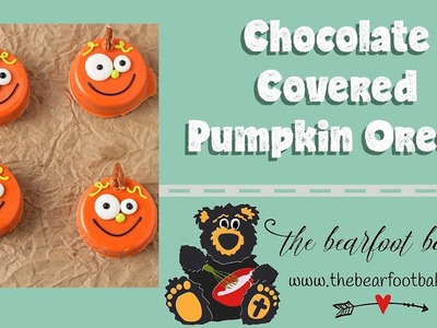 How to Make Chocolate Covered Pumpkin Oreo's | The Bearfoot Baker