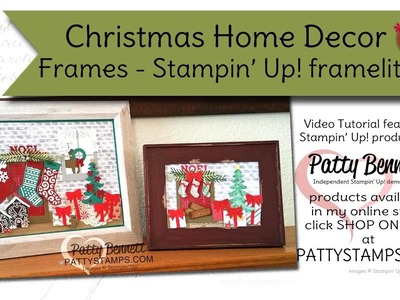 Christmas Home Decor Frame with Stampin' Up! framelits - Patty Bennett