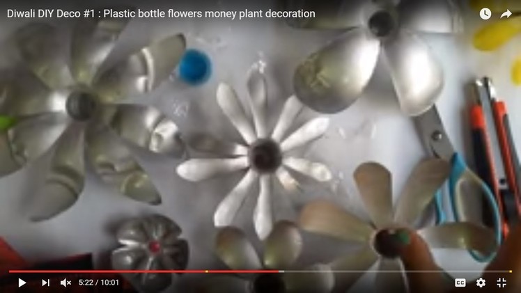 DIY Diwali Deco #1 : Plastic bottle flowers money plant decoration