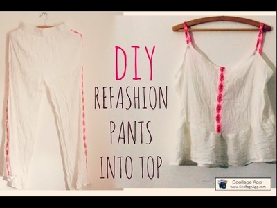 DIY Refashion pants into top