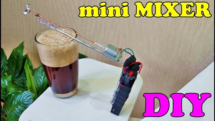 How To Make COFFEE MIXER - diy mini hand MIXER
