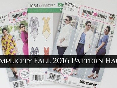 Simplicity Fall 2016 Sewing Pattern Haul