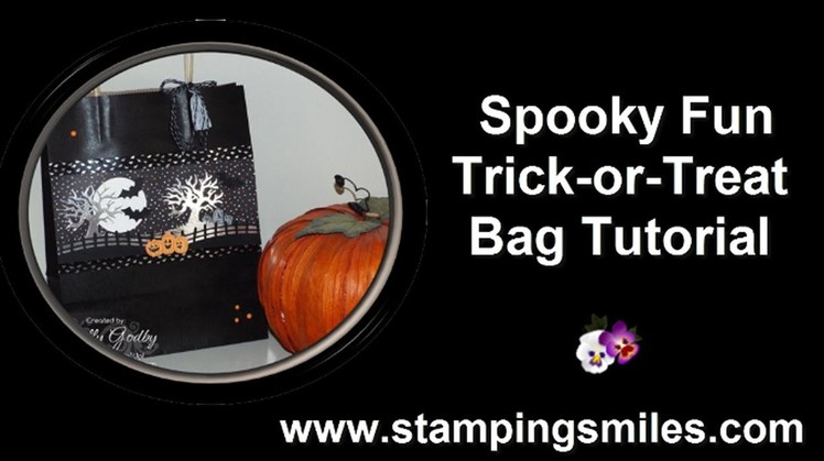 Stampin' Up! Spooky Fun Trick or Treat Bag Tutorial