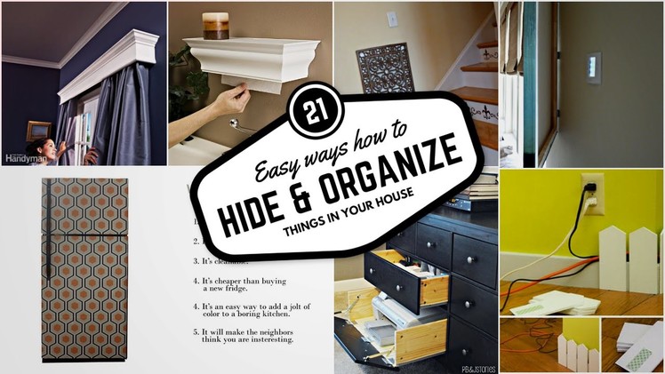 21 Ways to Hide and Organize Things in your House #1