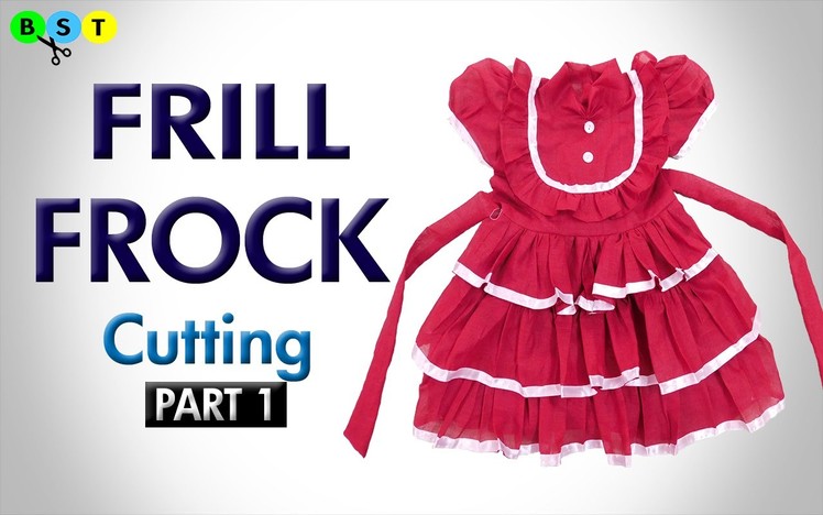 Frill Frock- Cutting (Part 1 of 2)
