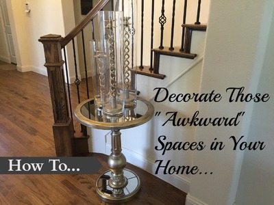 How To Decorate Those Awkward Spaces In Your Home