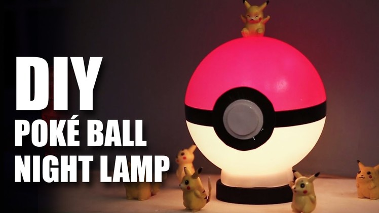 Mad Stuff With Rob - Poké Ball Night Lamp | Pokemon Go