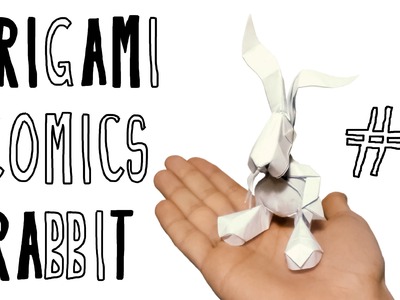 Origami Comics Rabbit (Riccardo Foschi) - Part 3: Shaping