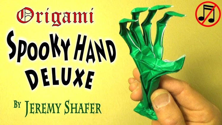Origami Spooky Hand Deluxe