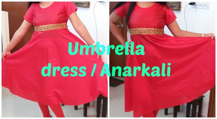 Umbrella Dress. Anarkali | DIY